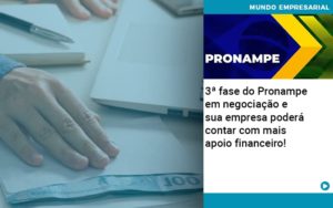 3 Fase Do Pronampe Em Negociacao E Sua Empresa Podera Contar Com Mais Apoio Financeiro Organização Contábil Lawini - SIG - Gestão Inteligente